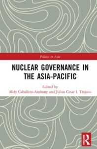 Nuclear Governance in the Asia Pacific