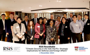 RSIS Roundtable on Climate Security in the Indo Pacific Strategic Implications for Defense and Foreign Affairs Group Photo